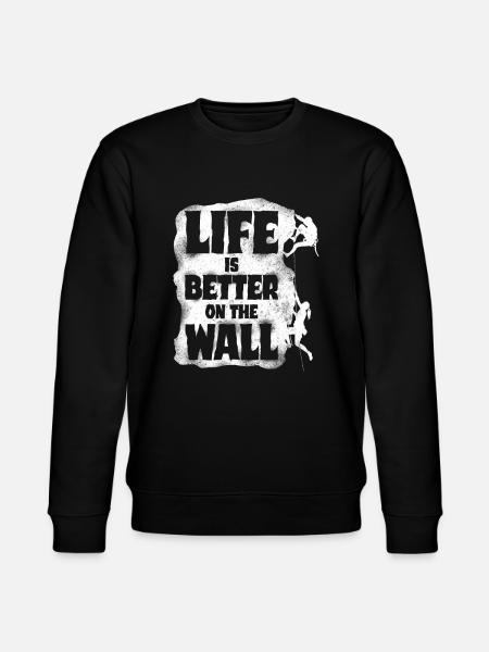 Rock Climbing Climber Life Is - Stanley/Stella CHANGER Unisex Organic Sweatshirt - black