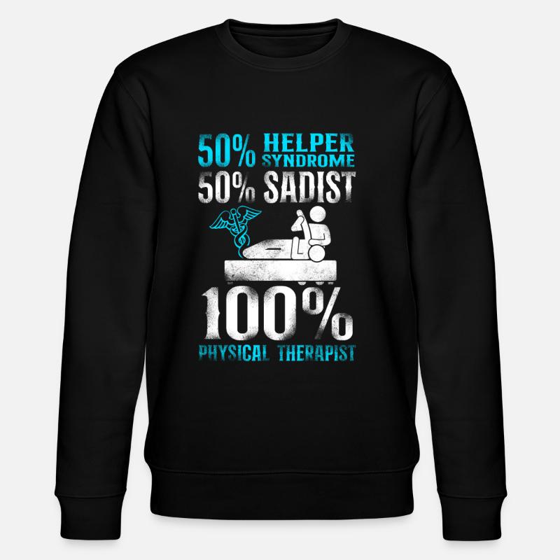 Physical Therapist Therapy - Sweat bio CHANGER Stanley/Stella Unisexe - noir