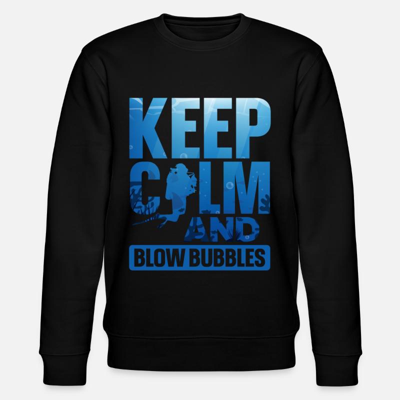 Scuba Diving Diver Keep Calm And - Sweat bio CHANGER Stanley/Stella Unisexe - noir