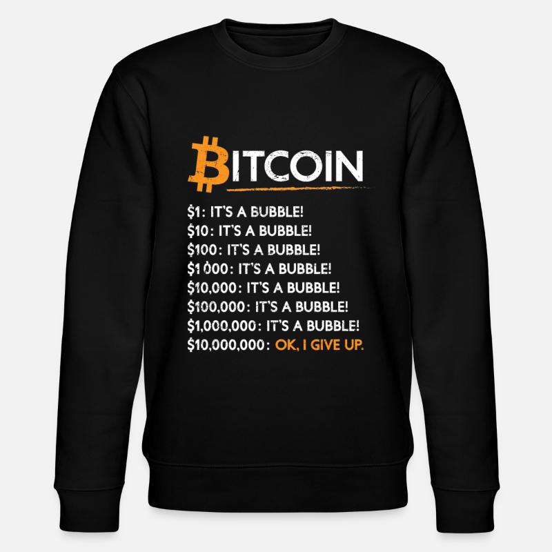 Bitcoin Crypto Bubble Bitcoin It'S - Stanley/Stella Unisex Bio-Sweatshirt CHANGER  - Schwarz
