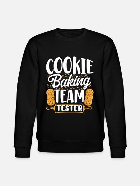 Bake Baking Cookie Team Tester - Stanley/Stella CHANGER Unisex Organic Sweatshirt - black