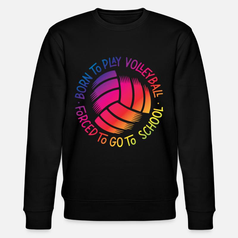 Équipe de volley-ball née de - Sweat bio CHANGER Stanley/Stella Unisexe - noir