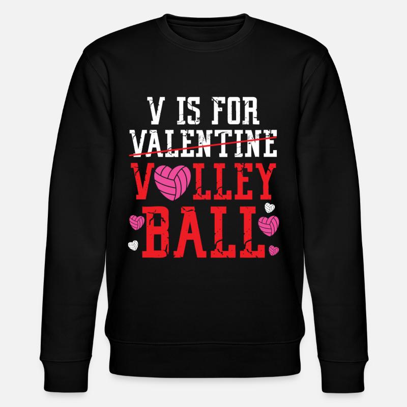 Volleyball Player Team Valentines - Stanley/Stella Unisex Bio-Sweatshirt CHANGER  - Schwarz