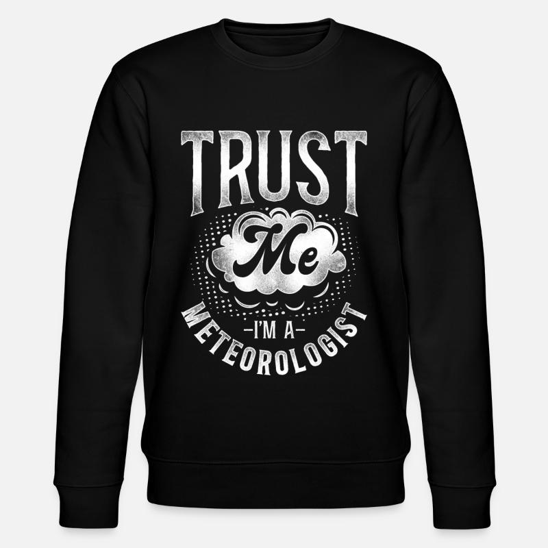 Meteorologist Weather Forecast - Stanley/Stella Unisex Bio-Sweatshirt CHANGER - Schwarz