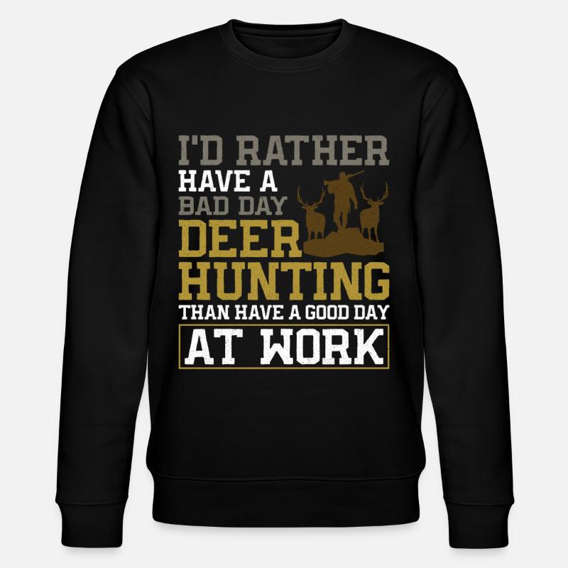 Chasseur de cerfs buck J’aurais - Sweat bio CHANGER Stanley/Stella Unisexe - noir