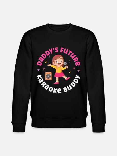 Karaoke Singer Daddy's Future - Stanley/Stella CHANGER Unisex Organic Sweatshirt - black