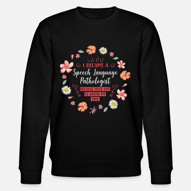 Speech Therapist Therapy Assistant - Stanley/Stella CHANGER Unisex Organic Sweatshirt - black