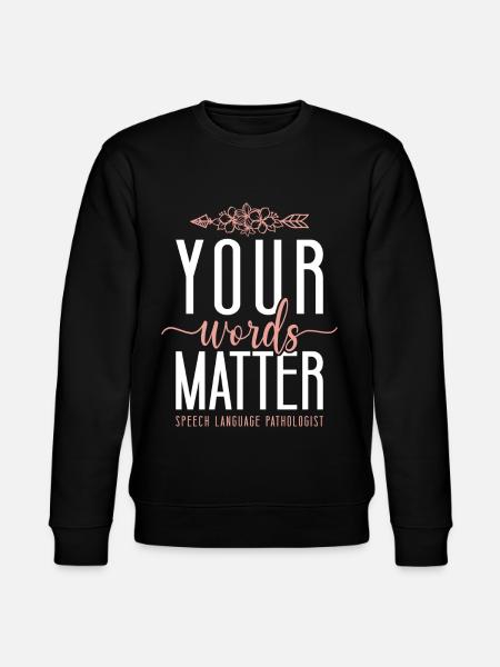 Speech Therapist Therapy Assistant - Stanley/Stella CHANGER Unisex Organic Sweatshirt - black