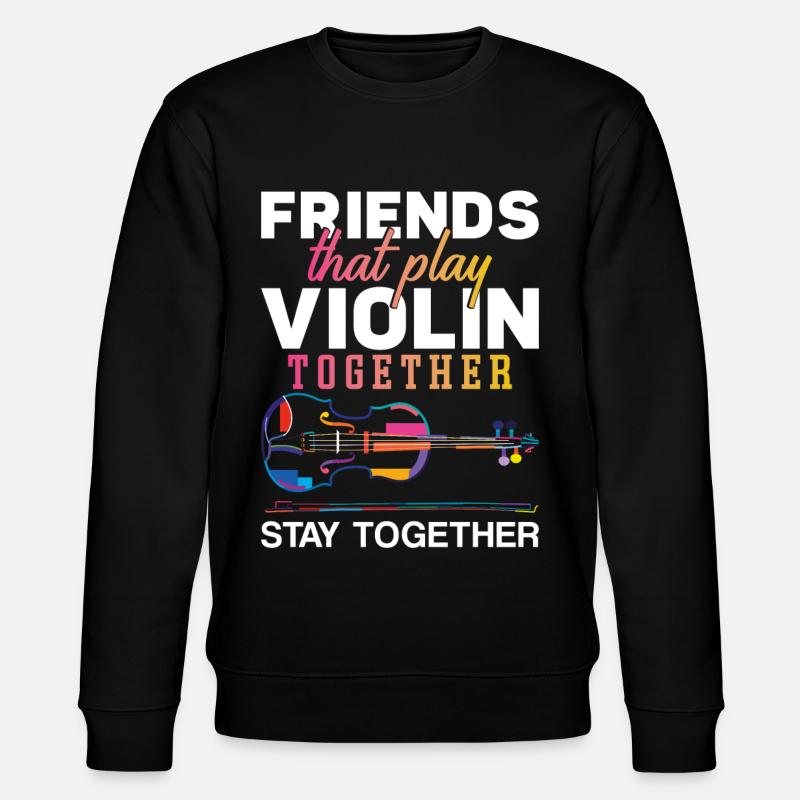 Violin Violinist Besties Buddies - Stanley/Stella Unisex Bio-Sweatshirt CHANGER  - Schwarz