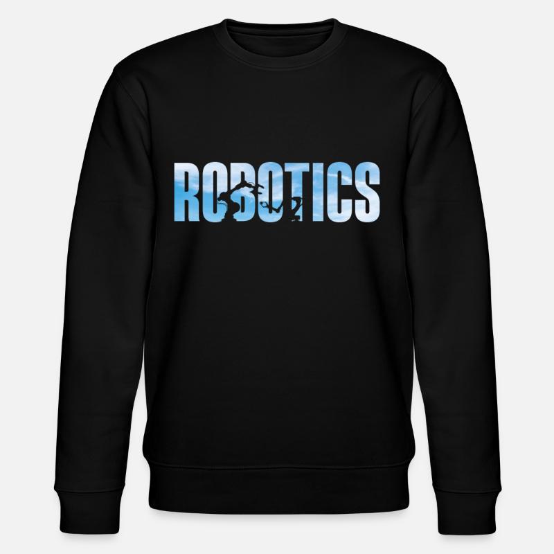 Robot Robotique Ingénieur Robotique Robotique - Sweat bio CHANGER Stanley/Stella Unisexe - noir
