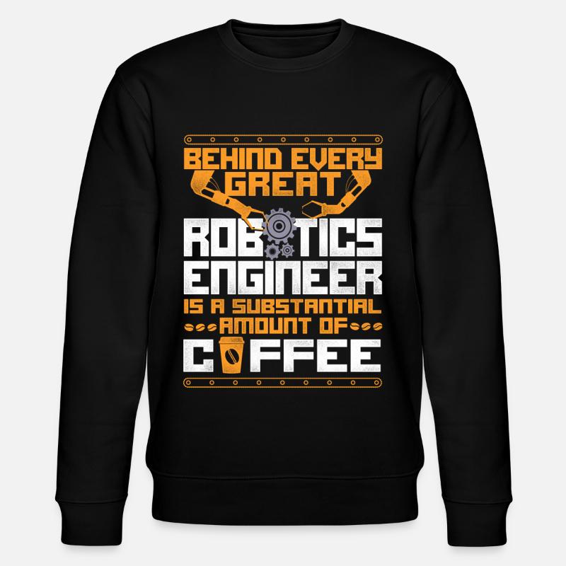 Robot Robotics Engineer Coffee - Stanley/Stella Unisex Bio-Sweatshirt CHANGER  - Schwarz
