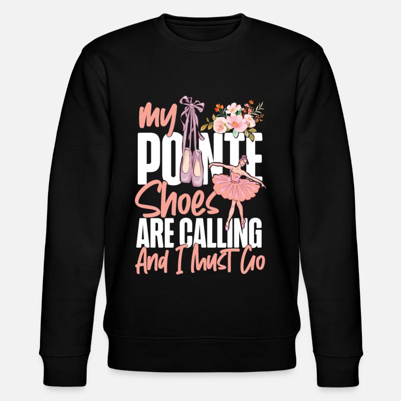 Ballet Danseuse Danse Ballerine - Sweat bio CHANGER Stanley/Stella Unisexe - noir