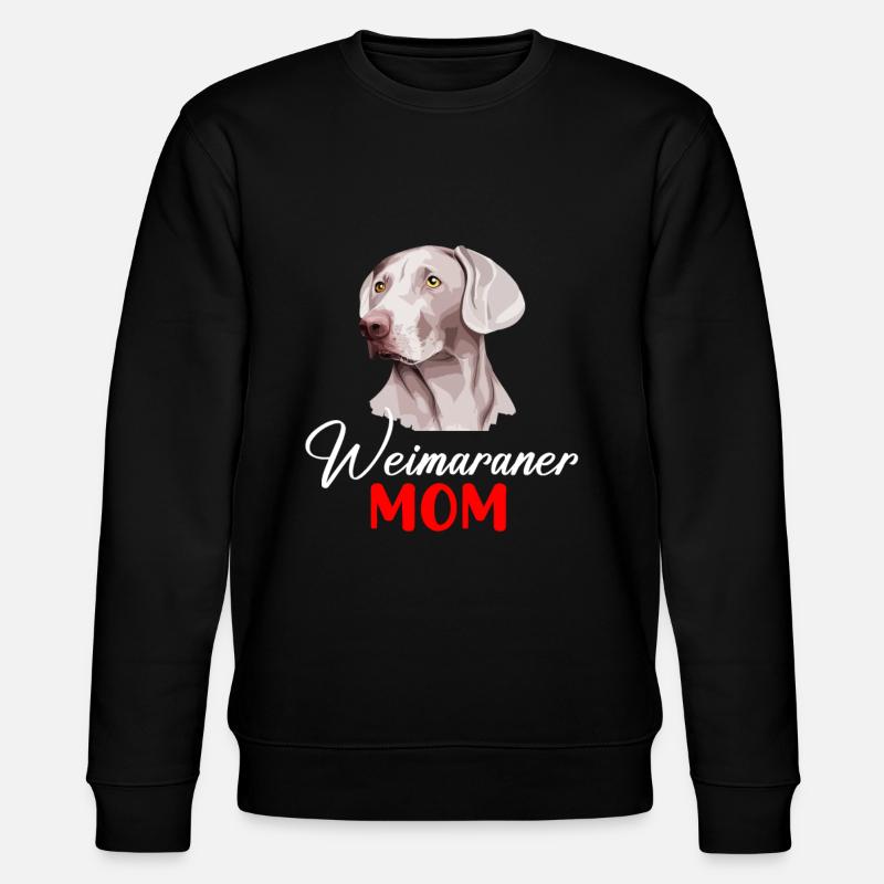 Weimaraner Maman, Weimaraner Chien - Sweat bio CHANGER Stanley/Stella Unisexe - noir