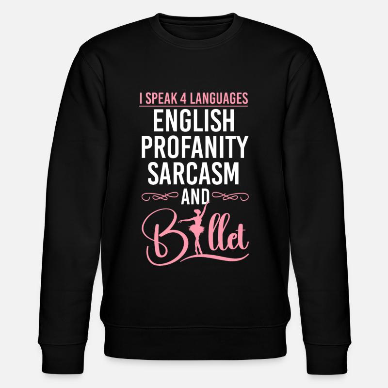 Ballet Danseuse Danse Ballerine - Sweat bio CHANGER Stanley/Stella Unisexe - noir