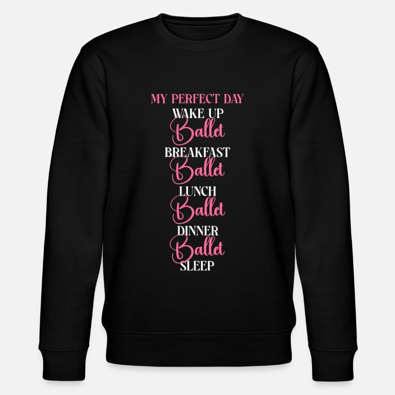 Ballet Danseuse Danse Ballerine - Sweat bio CHANGER Stanley/Stella Unisexe - noir