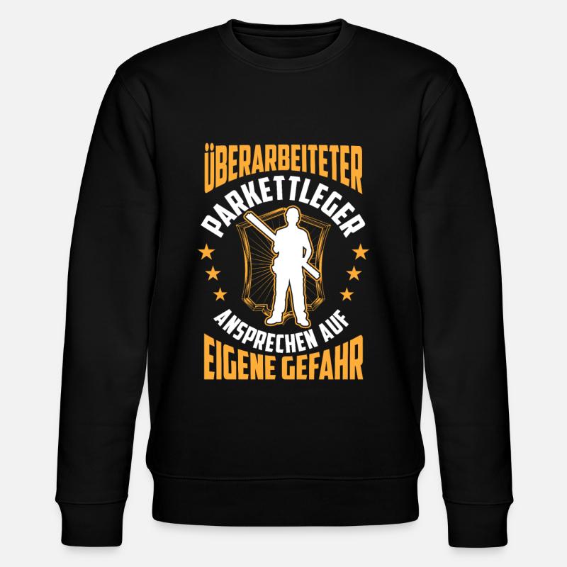 Überarbeiteter Parkettleger Fußbodenleger - Stanley/Stella Unisex Bio-Sweatshirt CHANGER  - Schwarz