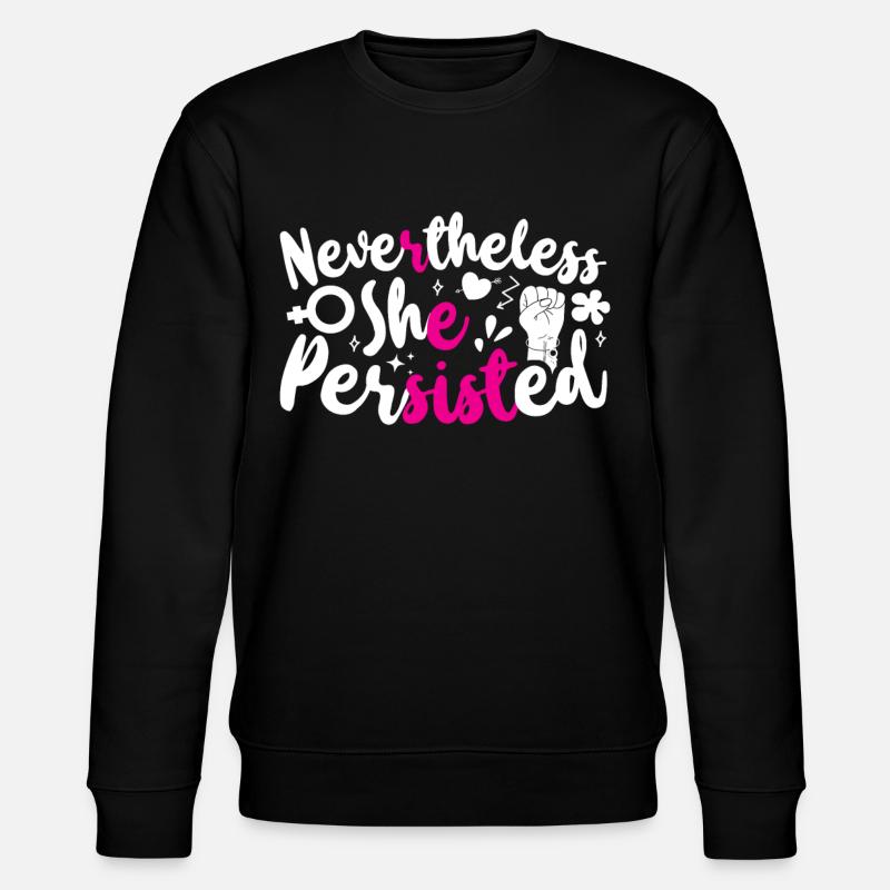 Feminist Nevertheless She - Stanley/Stella CHANGER Unisex Organic Sweatshirt - black