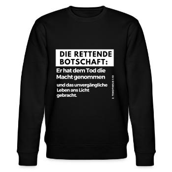 Die rettende Botschaft: - Stanley/Stella Unisex Bio-Sweatshirt CHANGER  - Schwarz - Vorne - Nik (191cm) & Marisol (170cm)