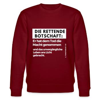 Die rettende Botschaft: - Stanley/Stella Unisex Bio-Sweatshirt CHANGER  - Burgunderrot - Vorne - Nik (191cm) & Marisol (170cm)