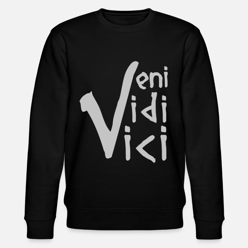 VENI VIDI VICI - Sweat bio CHANGER Stanley/Stella Unisexe - noir