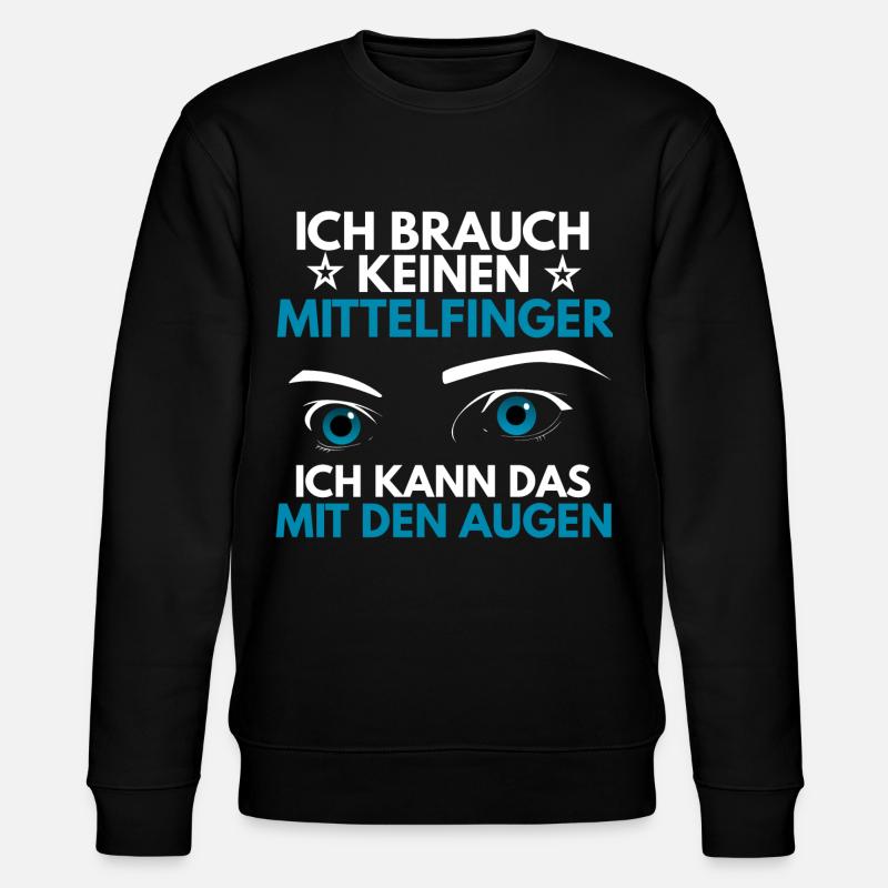 Ich brauch keinen Mittelfinger - Stanley/Stella Unisex Bio-Sweatshirt CHANGER  - Schwarz