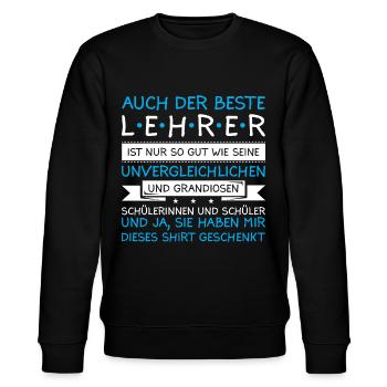 Lehrer Klassenlehrer Schüler Klasse Geschenk - Stanley/Stella Unisex Bio-Sweatshirt CHANGER  - Schwarz - Vorne - Nik (191cm) & Marisol (170cm)