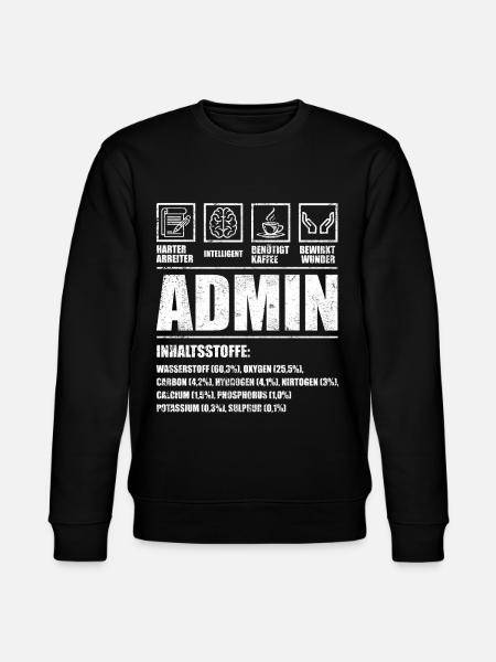 Lustiges Admin Administrator Design - Stanley/Stella Unisex Bio-Sweatshirt CHANGER  - Schwarz