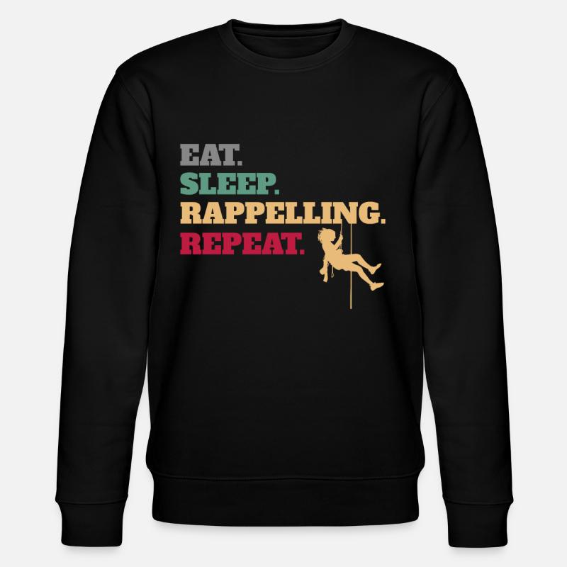 Eat Sleep Rappelling Repeat - Stanley/Stella CHANGER Unisex Organic Sweatshirt - black