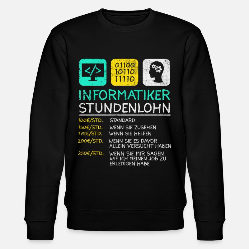 Informatiker Stundenlohn - Stanley/Stella Unisex Bio-Sweatshirt CHANGER  - Schwarz