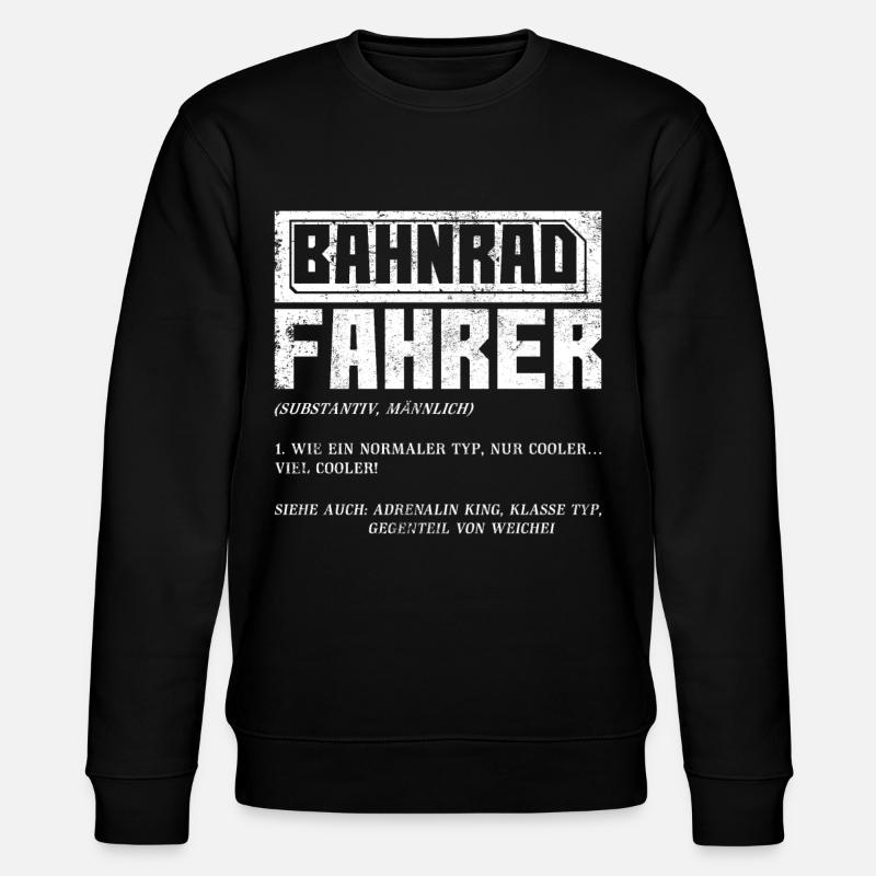 Bahnradfahrer Bahnrad Geschenk - Stanley/Stella Unisex Bio-Sweatshirt CHANGER  - Schwarz
