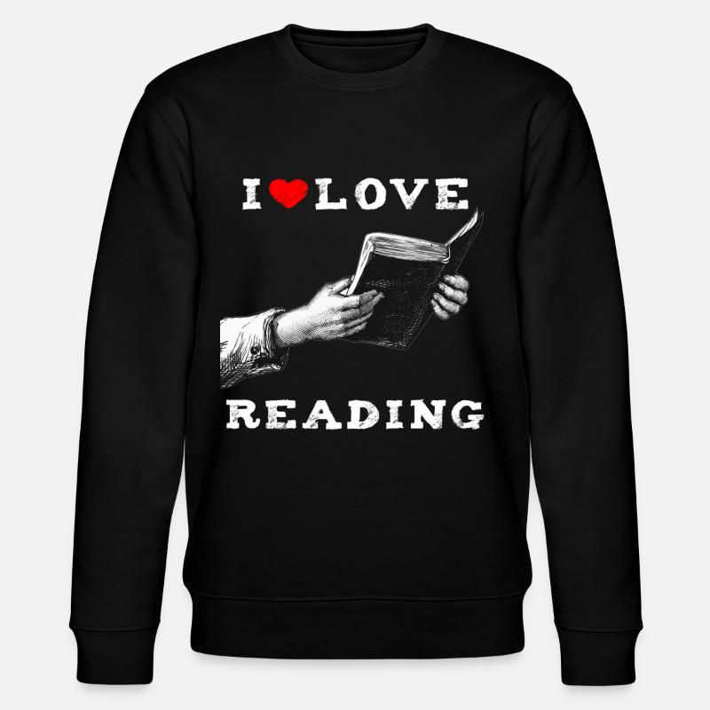I love reading - Stanley/Stella CHANGER Unisex Organic Sweatshirt - black