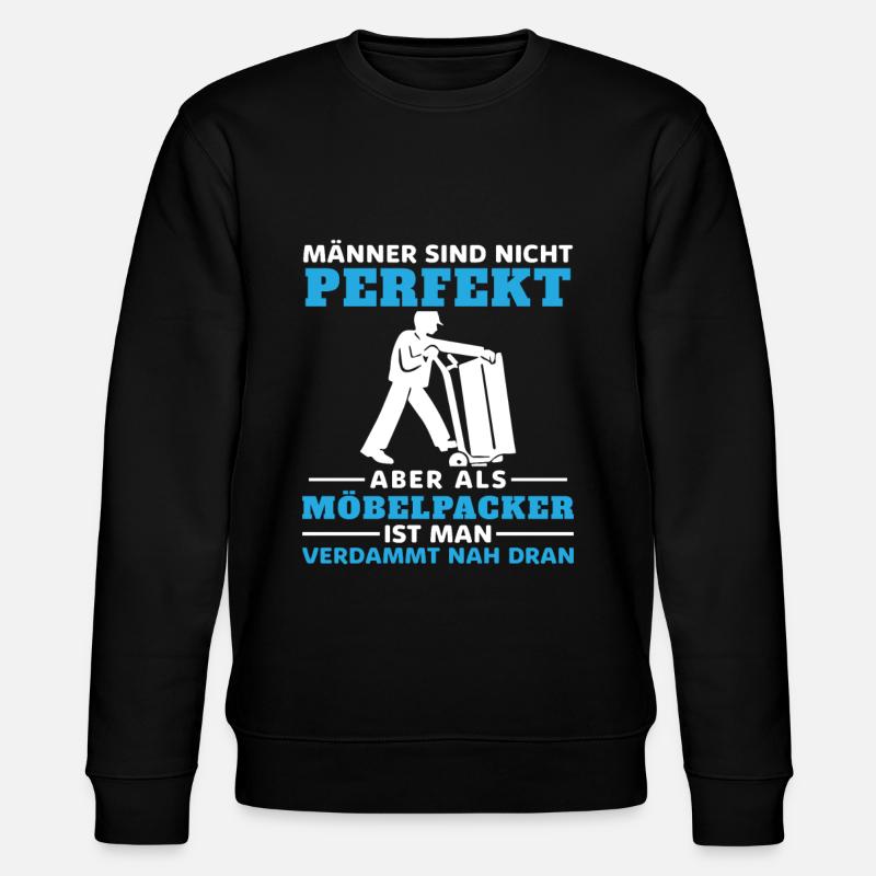 Möbelpacker Umzugshelfer Geschenkhumor - Stanley/Stella Unisex Bio-Sweatshirt CHANGER  - Schwarz