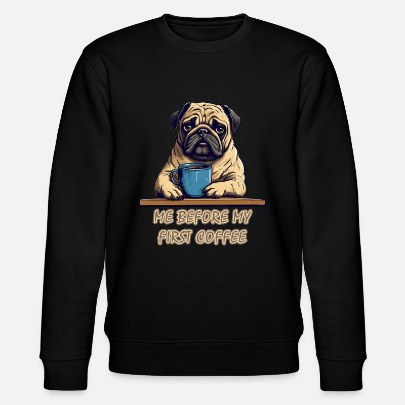 Pug and coffee - Stanley/Stella CHANGER Unisex Organic Sweatshirt - black