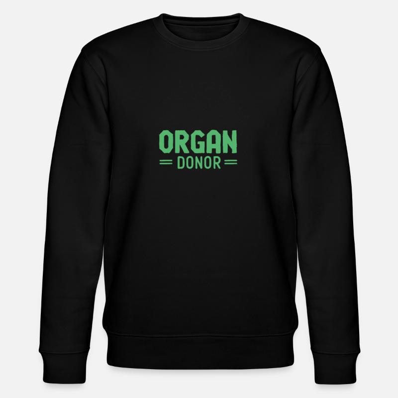 Dons d’organes - Sweat bio CHANGER Stanley/Stella Unisexe - noir