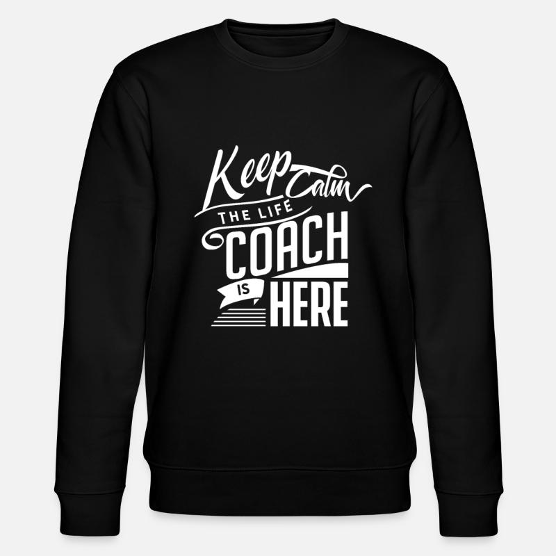 Coaching coach coach gourou coaching - Sweat bio CHANGER Stanley/Stella Unisexe - noir