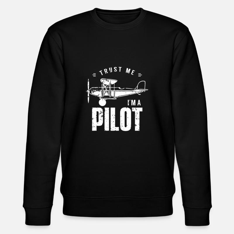 Croyez-moi, je suis pilote - Sweat bio CHANGER Stanley/Stella Unisexe - noir