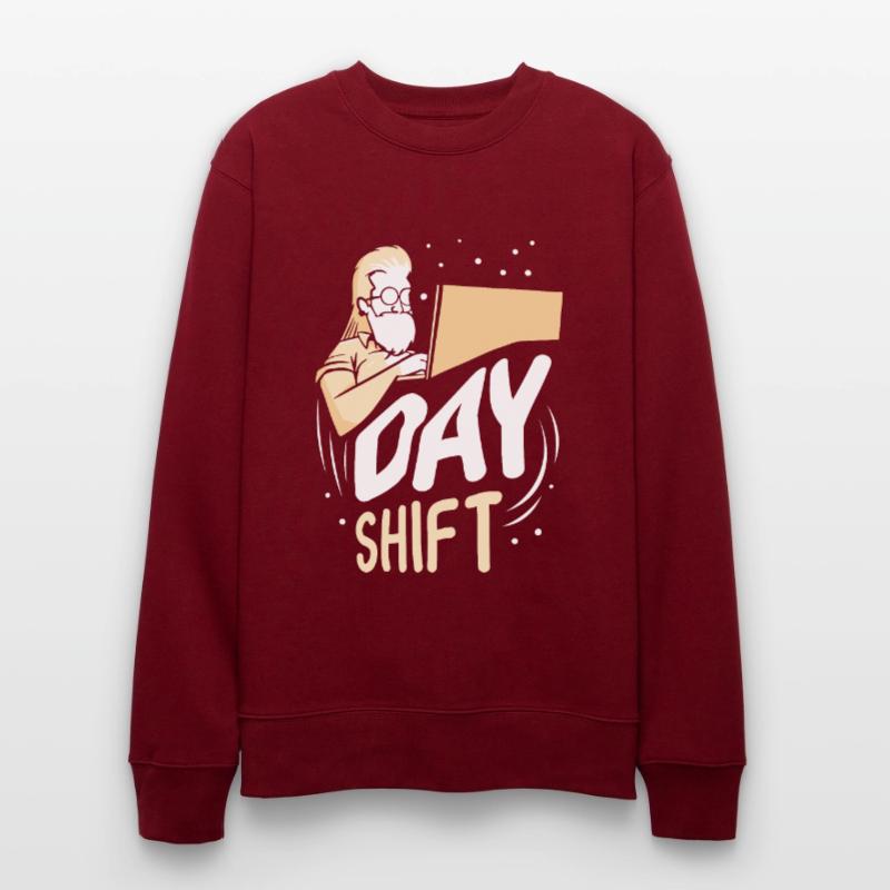 Day shift Shift work Shiftwork Stanley/Stella CHANGER Unisex Organic Sweatshirt