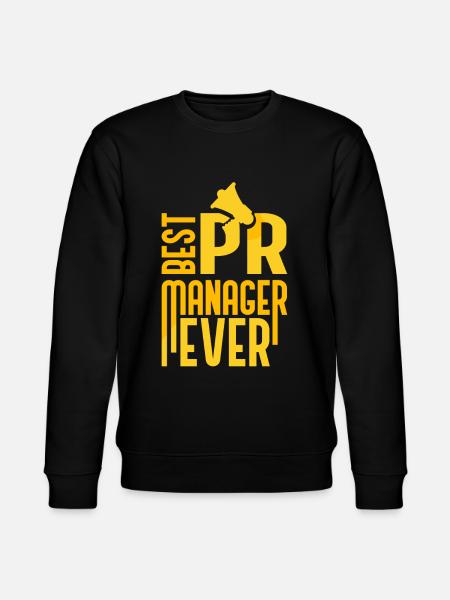 Best Pr Manager Ever Public Relations Profession - Stanley/Stella CHANGER Unisex Organic Sweatshirt - black