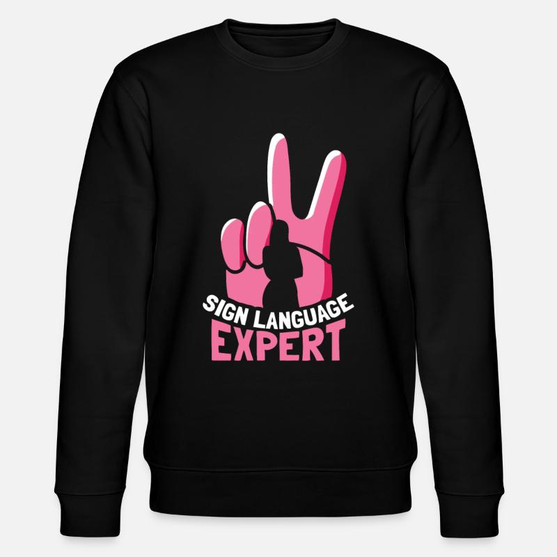 Gebärdensprache Experte Gestik Awareness Gebärden - Stanley/Stella Unisex Bio-Sweatshirt CHANGER  - Schwarz