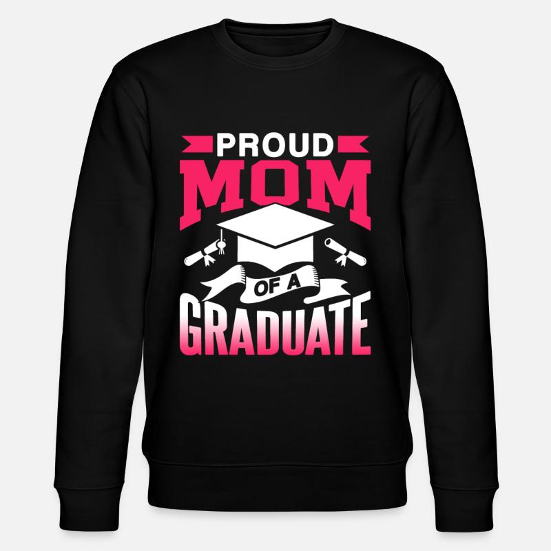 Stolze Mutter Einer Absolventin Abschluss - Stanley/Stella Unisex Bio-Sweatshirt CHANGER  - Schwarz