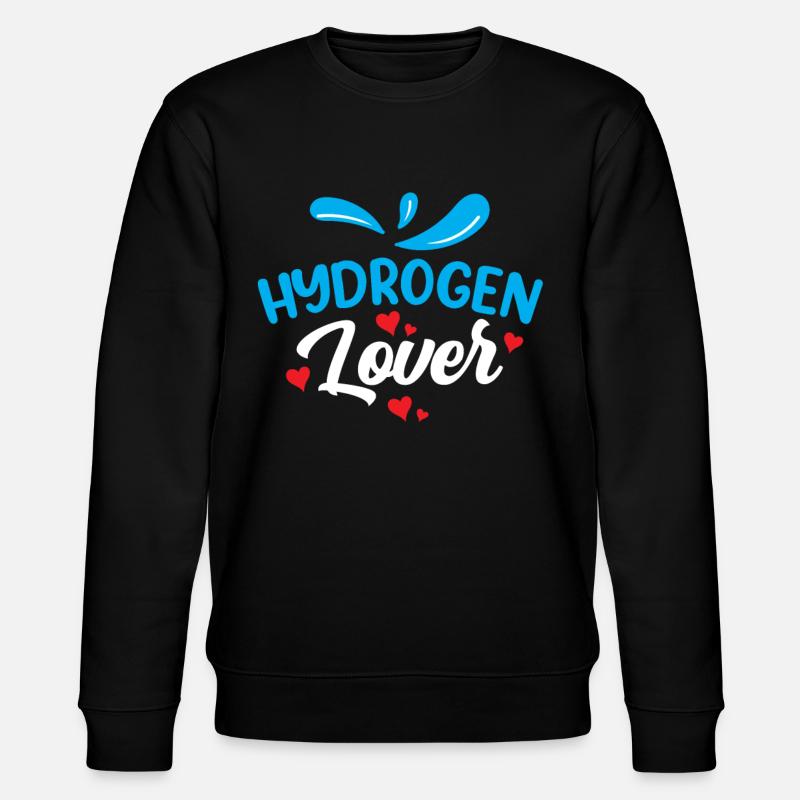 Hydrogen Lover Energy Element Hydrogen - Stanley/Stella CHANGER Unisex Organic Sweatshirt - black