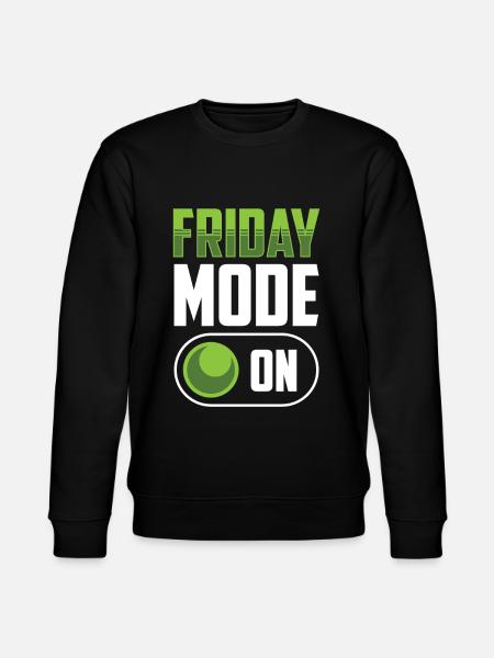 Friday Mode A Finally Friday Sarcastic - Stanley/Stella CHANGER Unisex Organic Sweatshirt - black