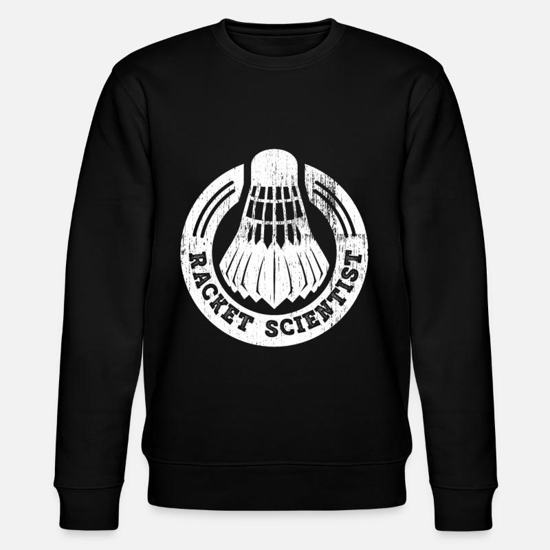 Thug Scientist Racket Scientist - Stanley/Stella CHANGER Unisex Organic Sweatshirt - black