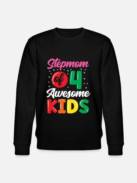 Stepmother of four great children - Stanley/Stella CHANGER Unisex Organic Sweatshirt - black