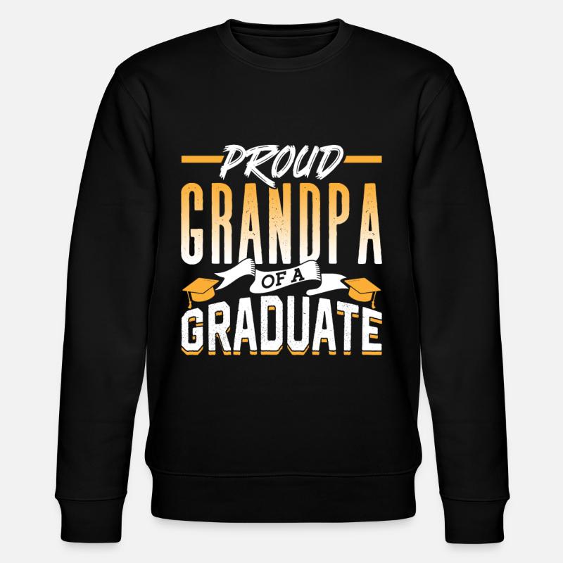 Fier grand-père d’un diplômé - Sweat bio CHANGER Stanley/Stella Unisexe - noir