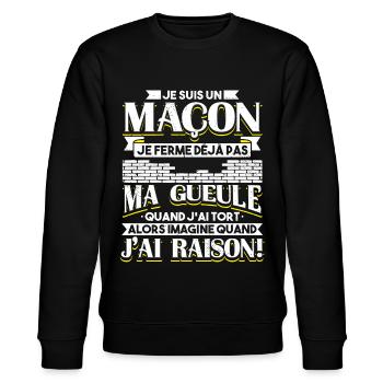 Maçon Maçonnerie Humour Dicton - Sweat bio CHANGER Stanley/Stella Unisexe - noir - Devant - Nik (191cm) & Marisol (170cm)