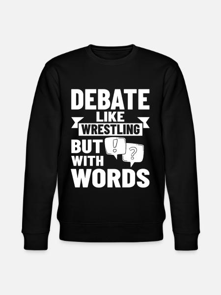Debate Political Discussion Debate Argument - Stanley/Stella CHANGER Unisex Organic Sweatshirt - black