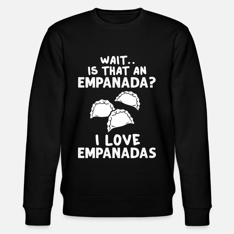 Empanada Argentina Dumpling Spain - Stanley/Stella CHANGER Unisex Organic Sweatshirt - black