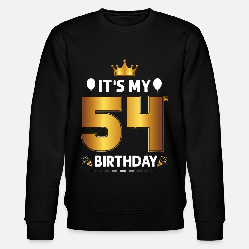 54e anniversaire 54 ans - Sweat bio CHANGER Stanley/Stella Unisexe - noir