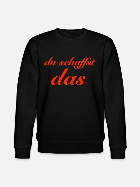 du schaffst das - Stanley/Stella Unisex Bio-Sweatshirt CHANGER  - Schwarz